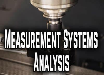 Essentials of Measurement Systems Analysis (MSA) Training Course